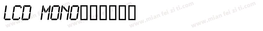 LCD Mono字体转换